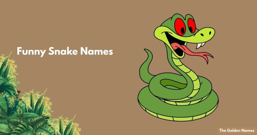 Funny Snake Names
