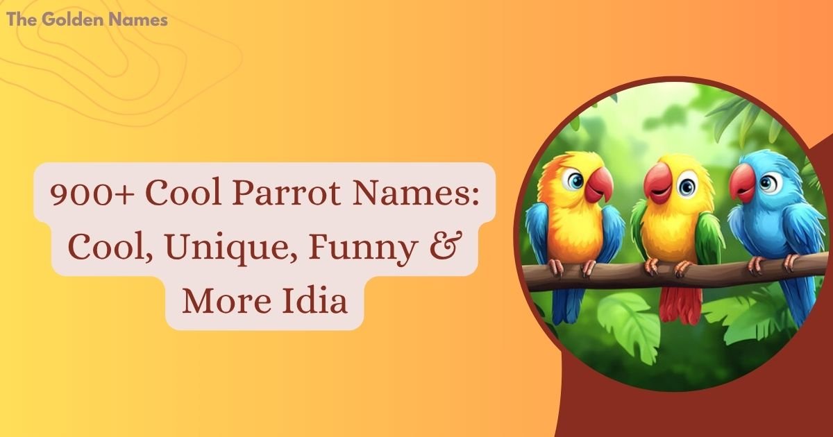 Parrot Names