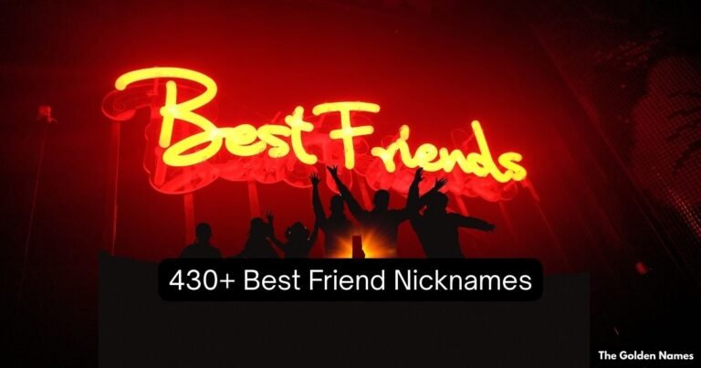 Best Friend Nicknames