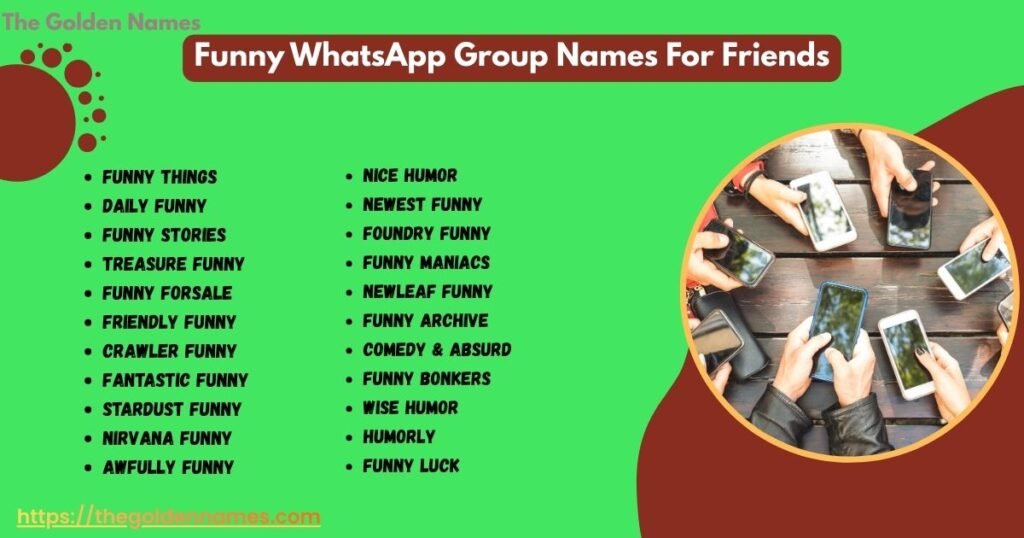 Funny WhatsApp Group Names For Friends