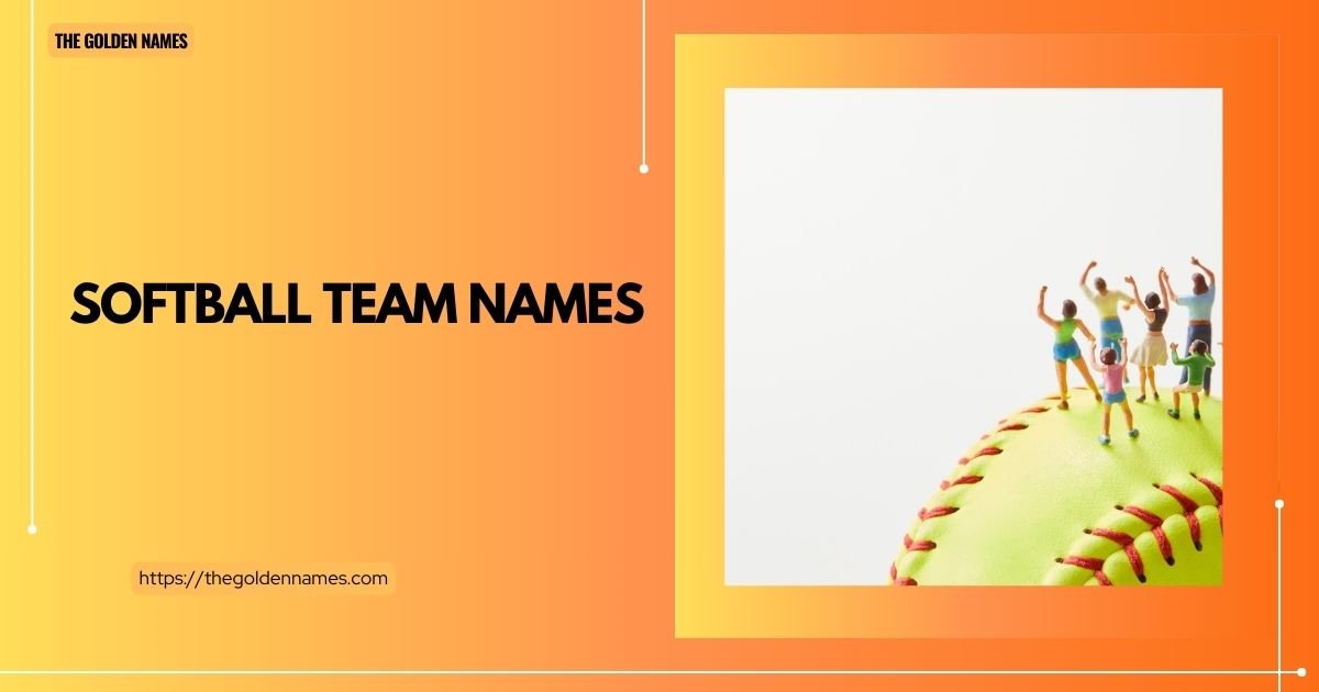 Softball Team Names
