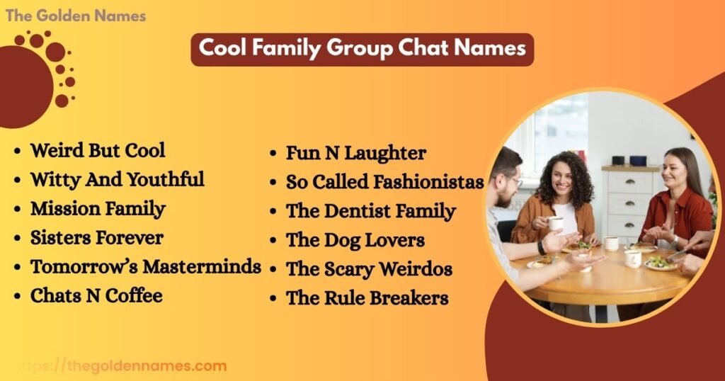 Cool Family Group Chat Names