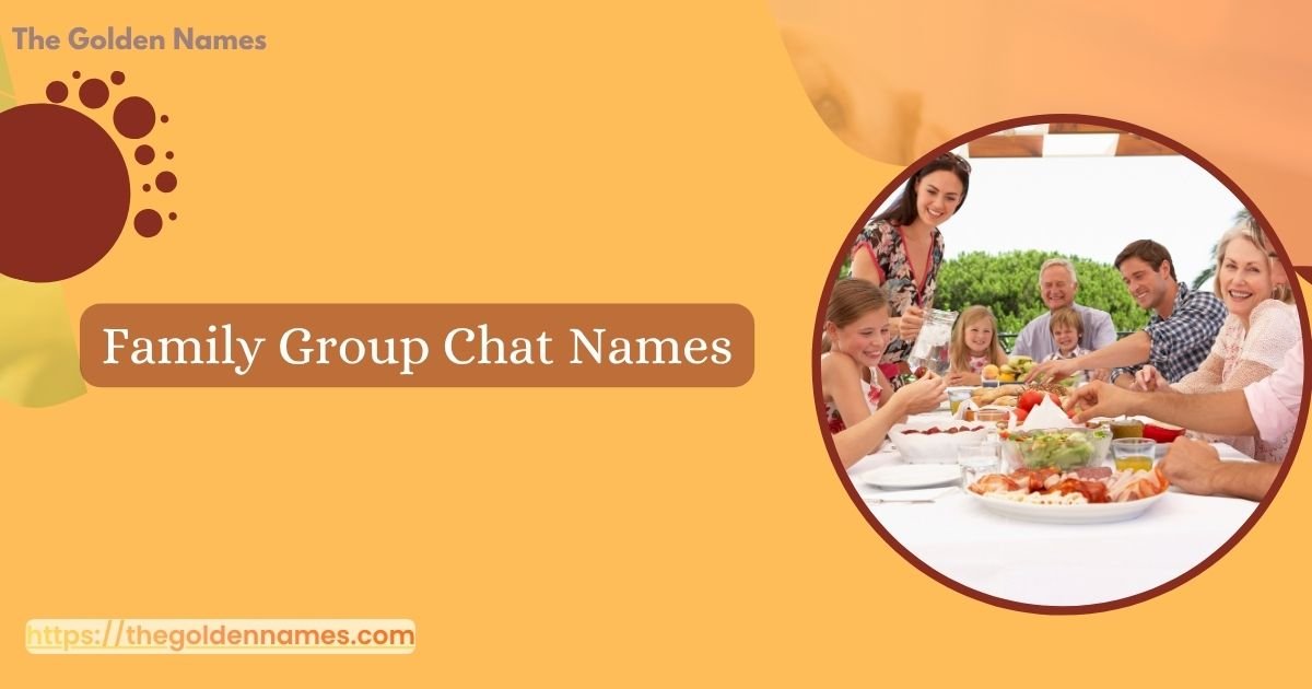 Family Group Chat Names