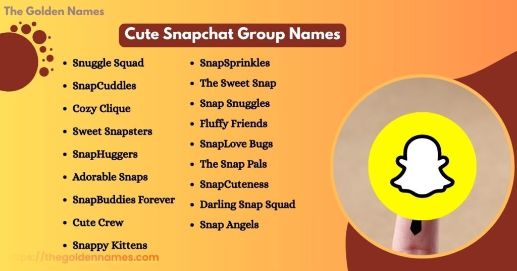 Cute Snapchat Group Names