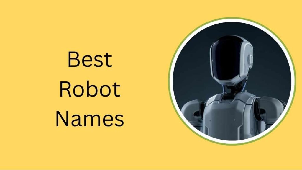 Best Robot Names