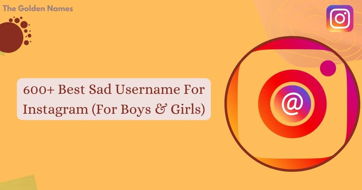 Sad Username For Instagram