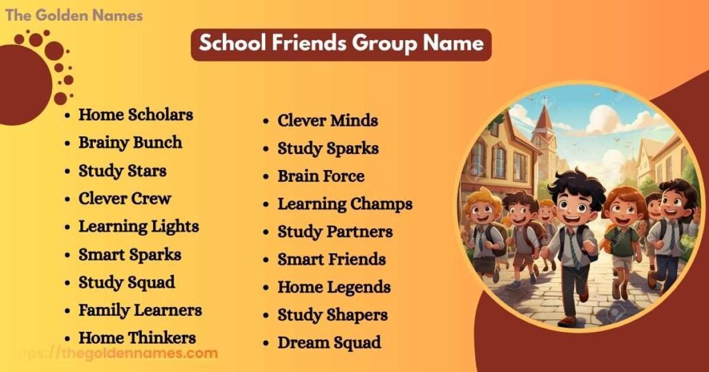 School Friends Group Name