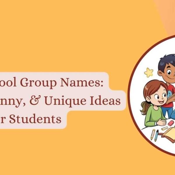 School Group Names
