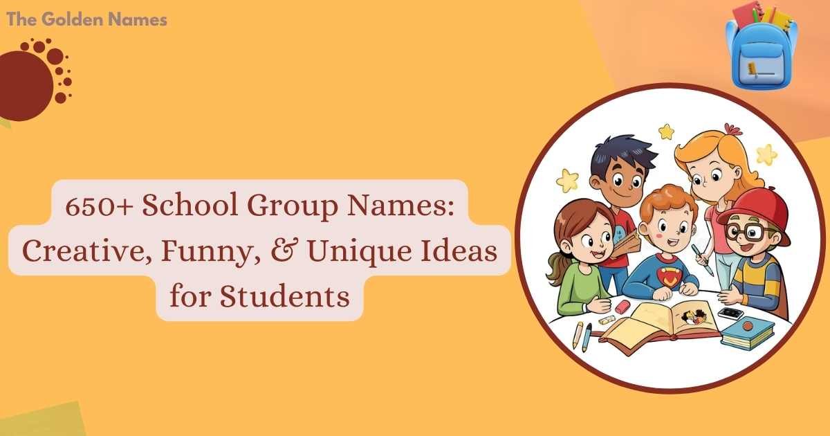 School Group Names