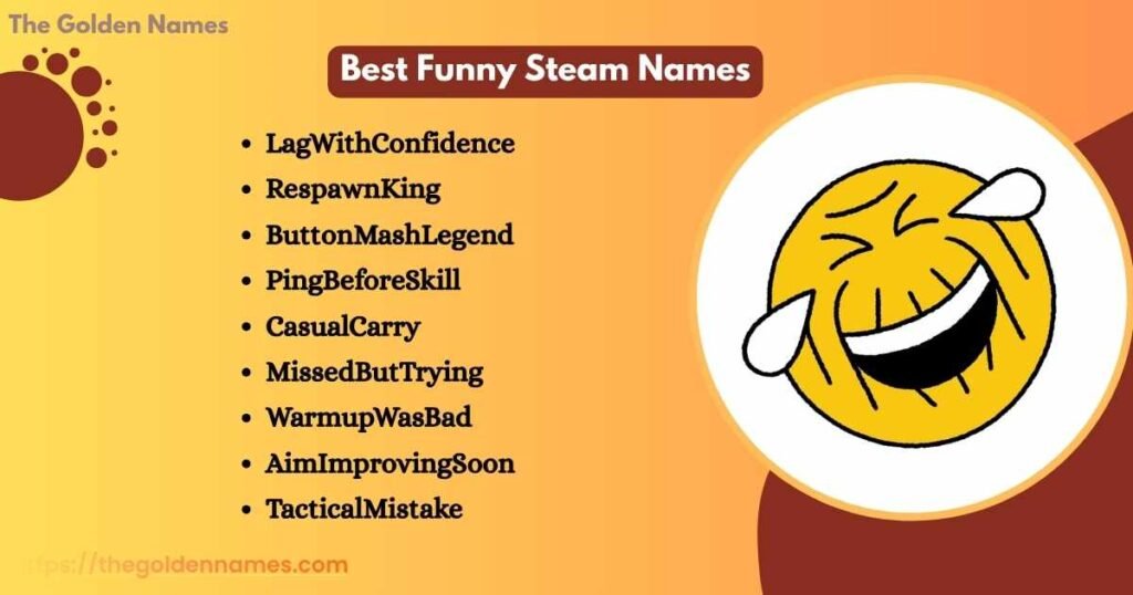 Best Funny Steam Names