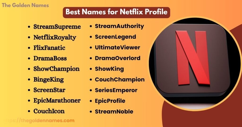 Best Names for Netflix Profile