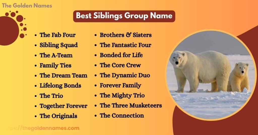 Best Siblings Group Name