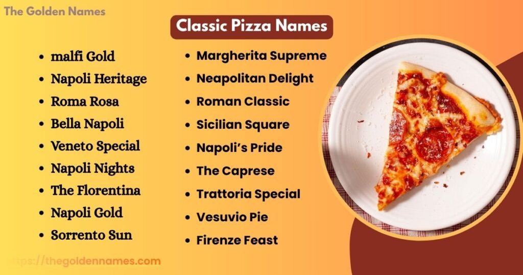 Classic Pizza Names