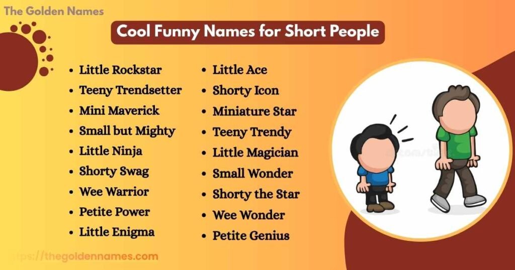 Cool Funny Names for Short People