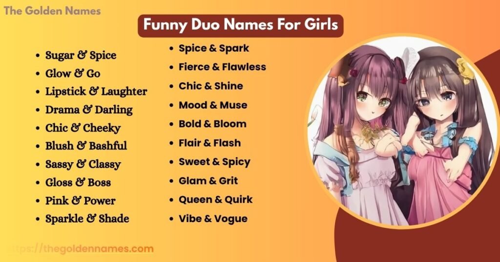 Funny Duo Names For Girls