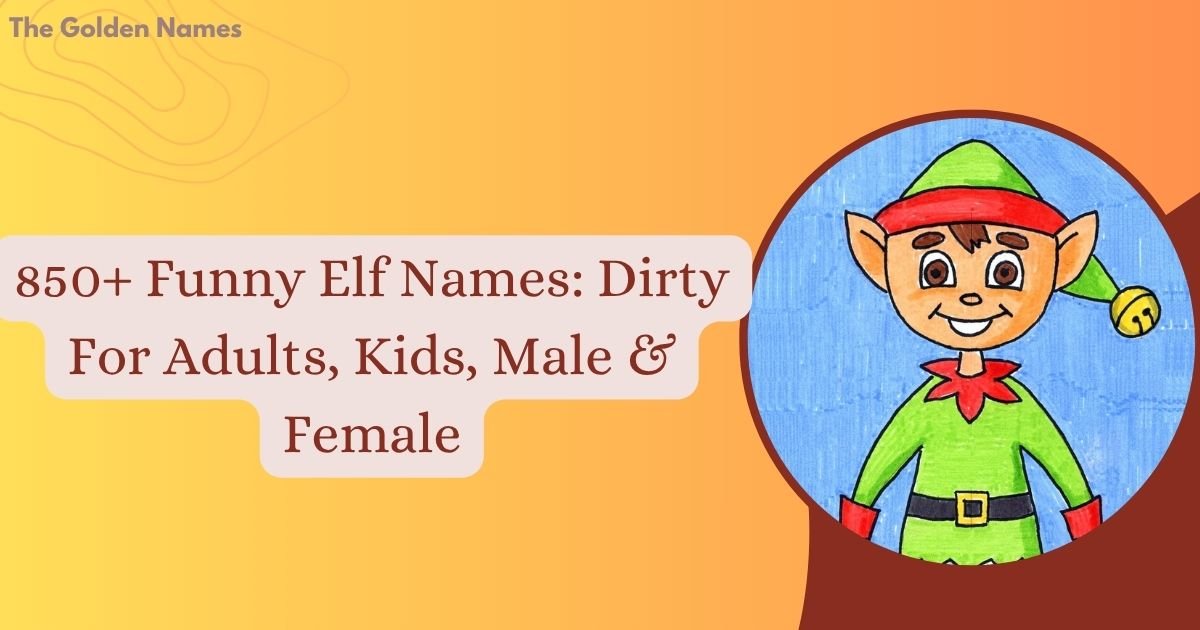 Funny Elf Names