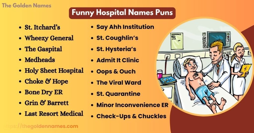Funny Hospital Names Puns