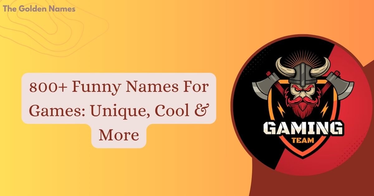 Funny Names For Games